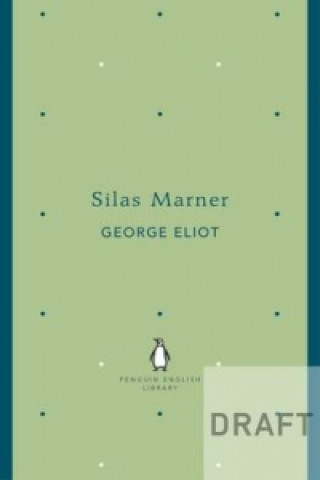 Könyv Silas Marner George Eliot
