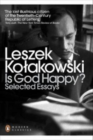 Kniha Is God Happy? Leszek Kolakowski