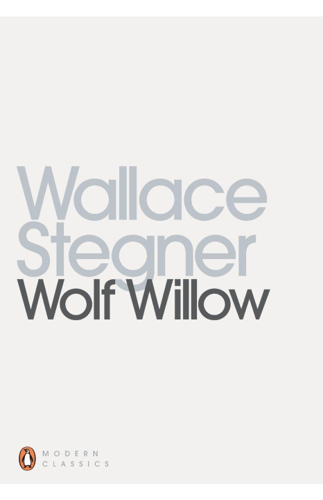 Книга Wolf Willow Wallace Stegner