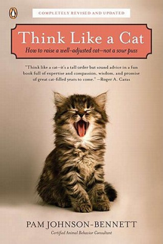 Könyv Think Like a Cat Pam Johnson-Bennett