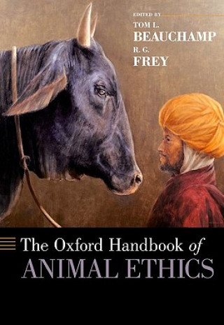 Kniha Oxford Handbook of Animal Ethics Tom Beauchamp