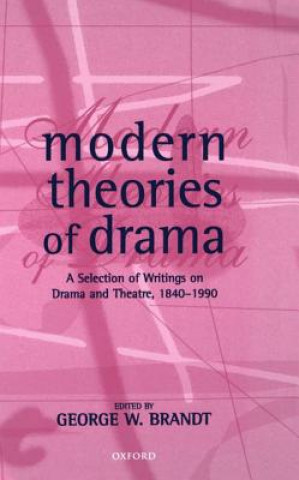 Könyv Modern Theories of Drama Brandt