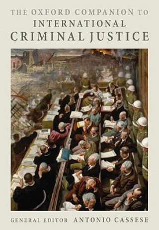 Книга Oxford Companion to International Criminal Justice Antonio Cassese