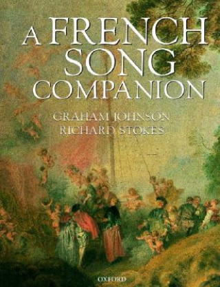 Kniha French Song Companion Graham Johnson