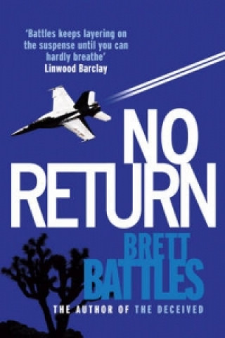 Книга No Return Brett Battles