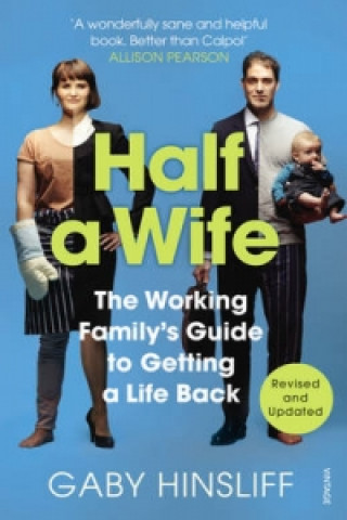 Könyv Half a Wife Gaby Hinsliff