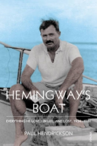 Carte Hemingway's Boat Paul Hendrickson