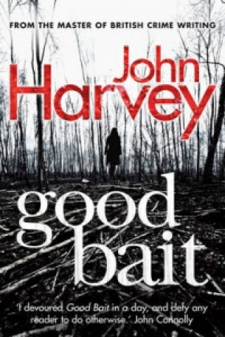 Kniha Good Bait John Harvey