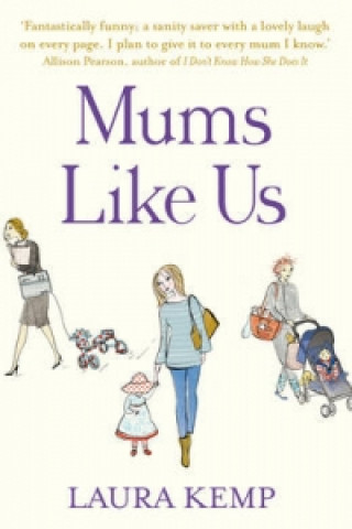 Book Mums Like Us Laura Kemp