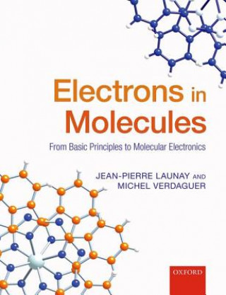 Knjiga Electrons in Molecules Jean Pierre Launay