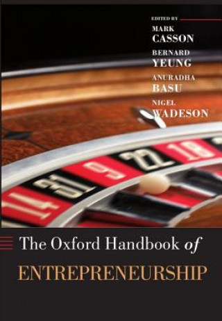 Carte Oxford Handbook of Entrepreneurship Mark Casson