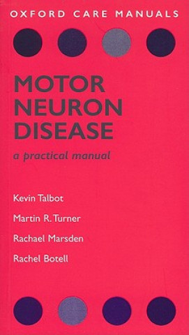 Könyv Motor Neuron Disease Kevin Talbot