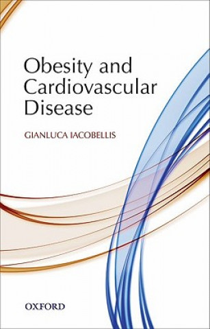 Kniha Obesity and Cardiovascular Disease Gianluca Iacobellis