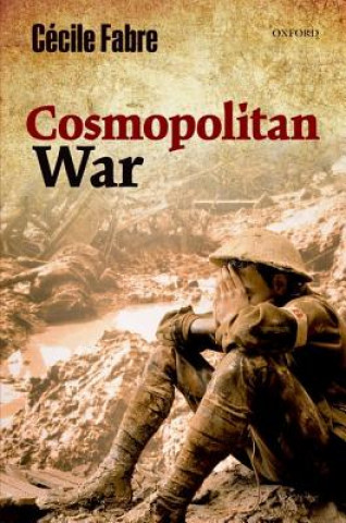 Libro Cosmopolitan War Cecile Fabre