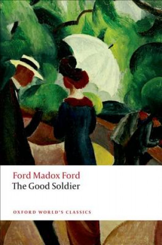 Kniha Good Soldier Ford Madox