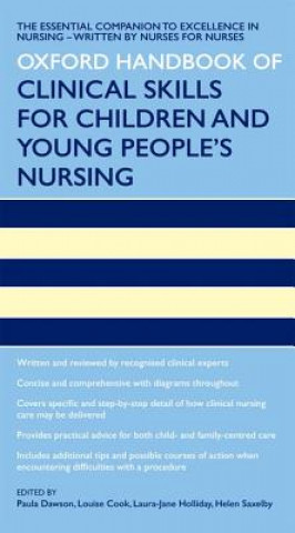 Книга Oxford Handbook of Clinical Skills for Children's and Young People's Nursing Paula Dawson