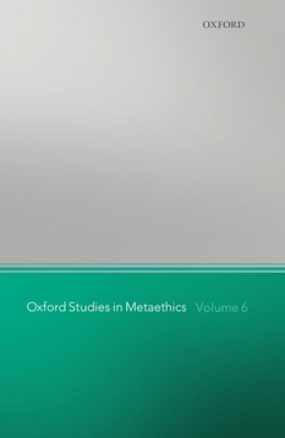 Kniha Oxford Studies in Metaethics, Volume 6 Russ Shafer Landau