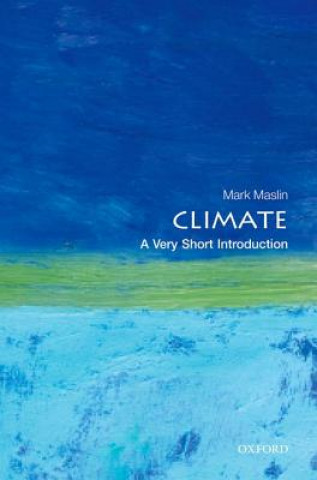 Könyv Climate: A Very Short Introduction Mark A. Maslin