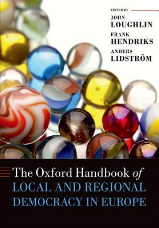Carte Oxford Handbook of Local and Regional Democracy in Europe Anders Loughlin