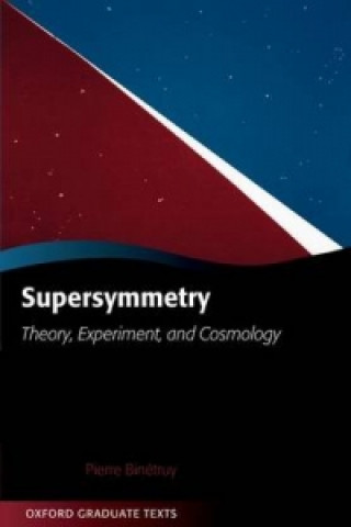 Książka Supersymmetry Pierre Binetruy