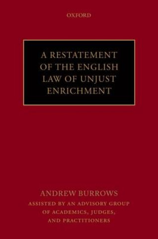 Kniha Restatement of the English Law of Unjust Enrichment Andrew Burrows