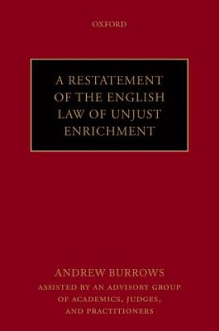Carte Restatement of the English Law of Unjust Enrichment Andrew Burrows