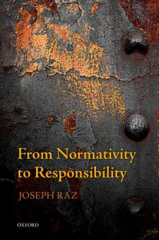 Kniha From Normativity to Responsibility Akbar Noman