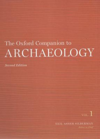Könyv Oxford Companion to Archaeology Neil Asher Silberman