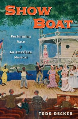 Kniha Show Boat Todd Decker