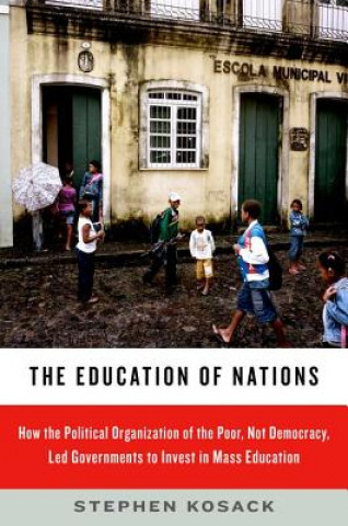 Kniha Education of Nations Stephen Kosack