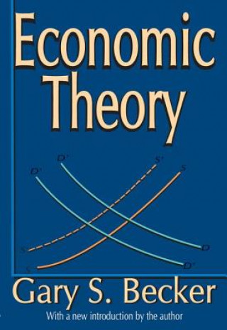 Książka Economic Theory Gary S Becker