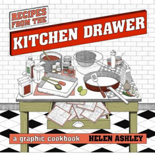 Книга Recipes From the Kitchen Drawer Helen Ashley