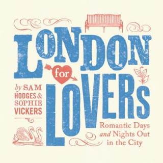 Книга London for Lovers Sam Hodges