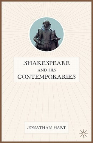 Kniha Shakespeare and His Contemporaries J. Hart
