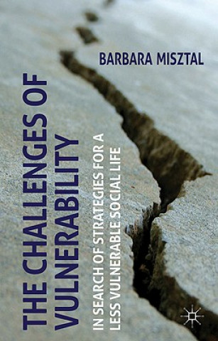 Knjiga Challenges of Vulnerability Barbara Anna Misztal