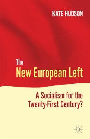 Kniha New European Left Kate Hudson
