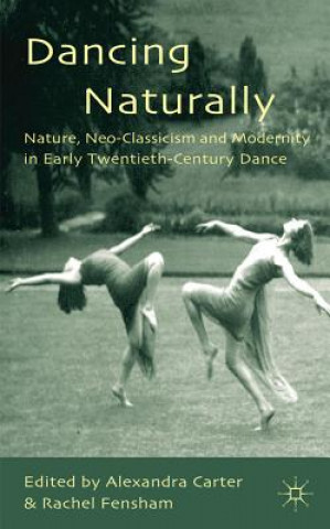 Könyv Dancing Naturally A. Carter