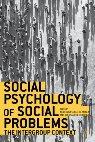 Libro Social Psychology of Social Problems Agnieszka Golec de Zavala