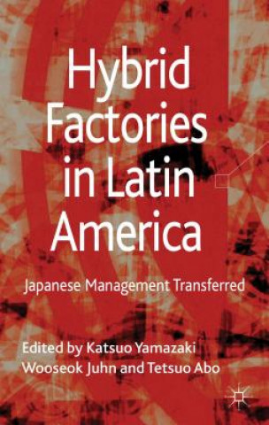 Buch Hybrid Factories in Latin America Katsuo Yamazaki