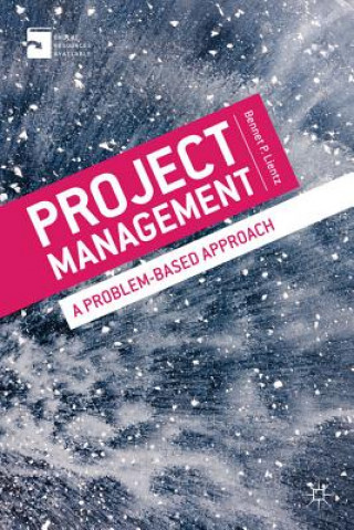 Knjiga Project Management Bennet P Lientz