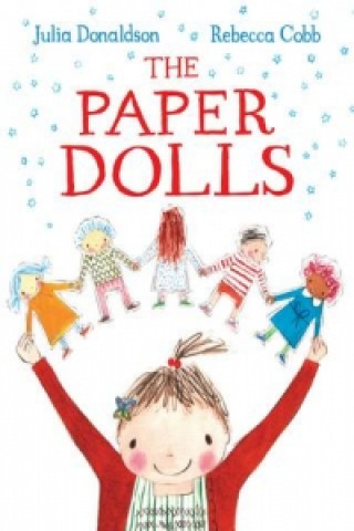 Könyv Paper Dolls Julia Donaldson