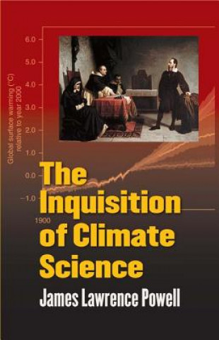 Könyv Inquisition of Climate Science Powell