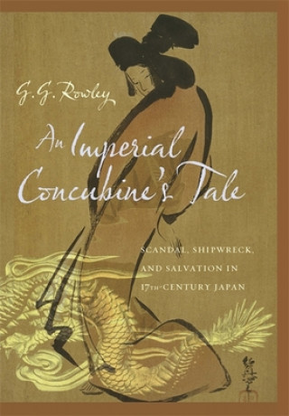 Könyv Imperial Concubine's Tale Rowley