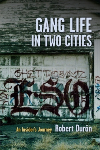 Könyv Gang Life in Two Cities Duran