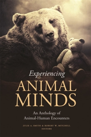 Könyv Experiencing Animal Minds Smith