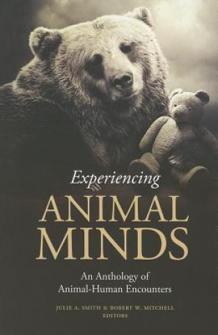 Книга Experiencing Animal Minds Smith