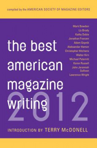 Carte Best American Magazine Writing 2012 Terry Mcdonell