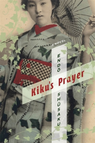 Kniha Kiku's Prayer Shusaku
