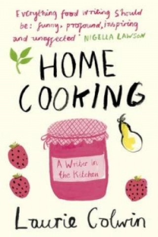 Buch Home Cooking Laurie Colwin