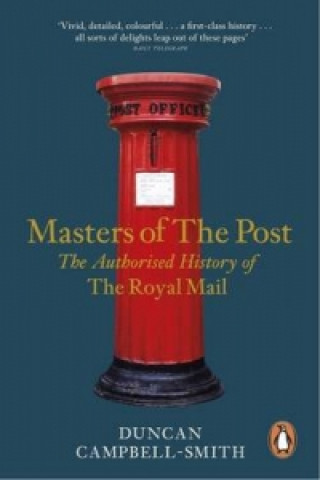 Книга Masters of the Post Duncan Campbell-Smith